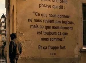 je t'ai donné, c'est ce que je suis.